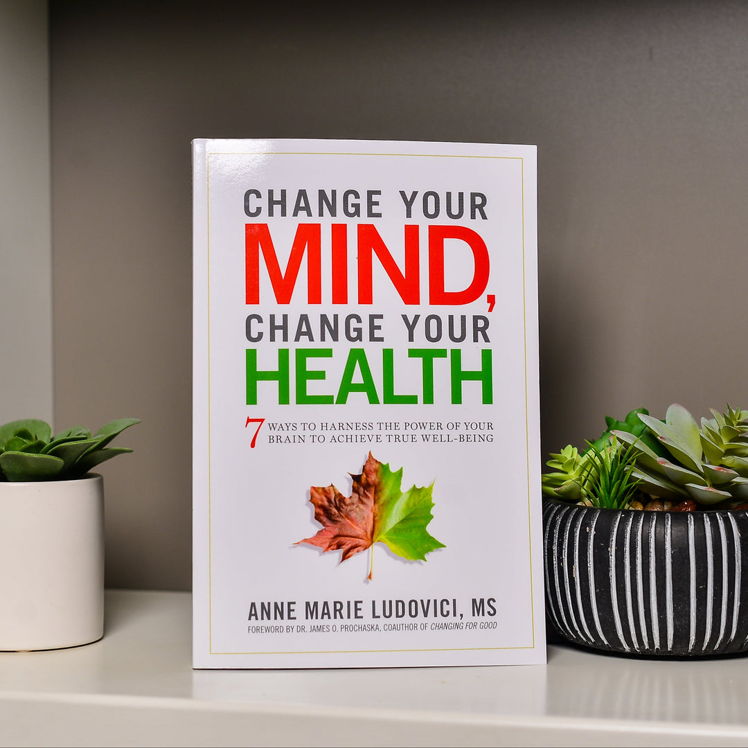 Change Your Mind, Change Your Health
